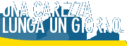 Una carezza lunga un giorno