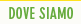 dove_siamo